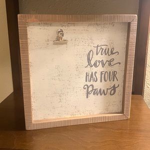 Primitives by Kathy sign True Love Has Four Paws